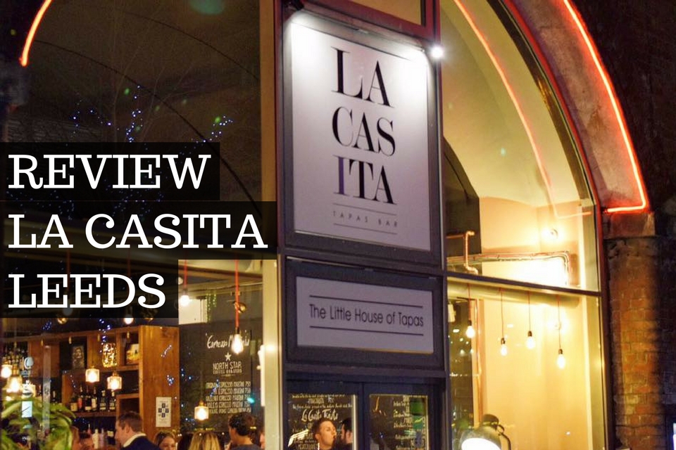 La Casita Granary Wharf Review