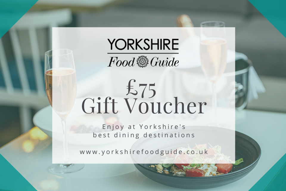 Yorkshire Food Guide Gift Vouchers Use at the region’s top restaurants